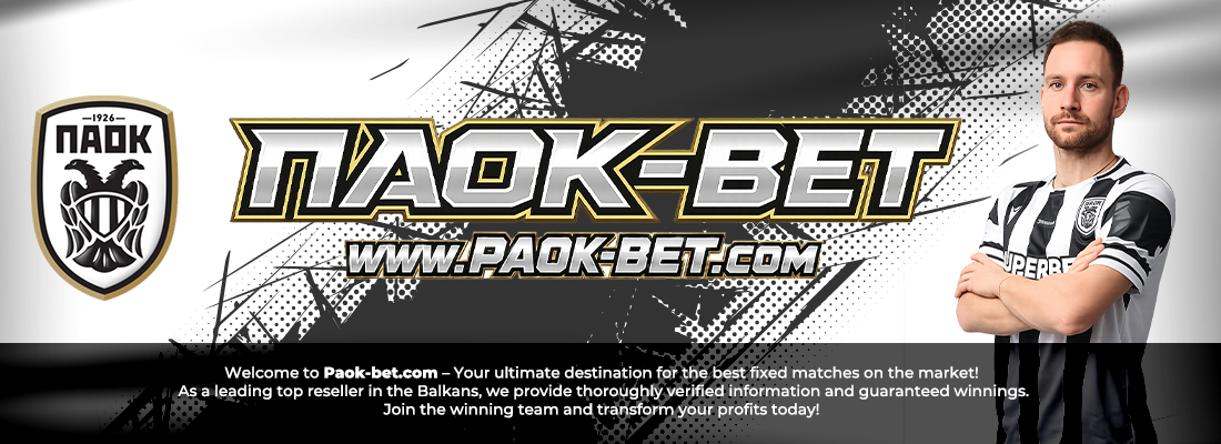 Paok Tip - No.1 website for sell and reselling soccer fixed matches